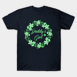 Floral Daddy's Girl, Forget Me Not Floral Wreath T-Shirt